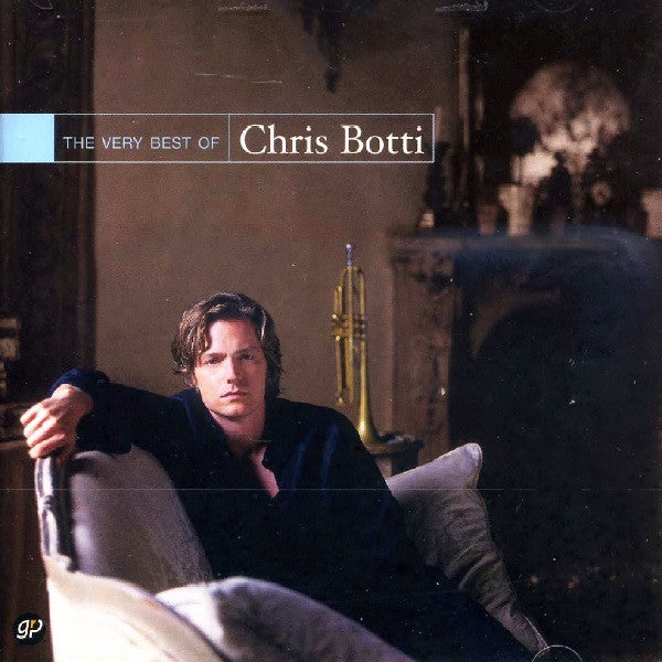 CD Chris Botti ‎– The Very Best Of Chris Botti