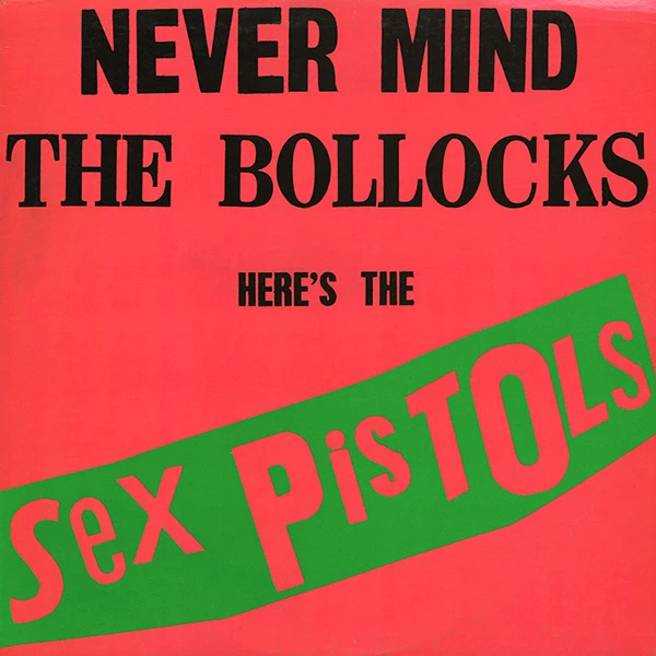 LP Sex Pistols – Never Mind The Bollocks Here's The Sex Pistols
