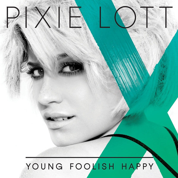 CD Pixie Lott – Young Foolish Happy