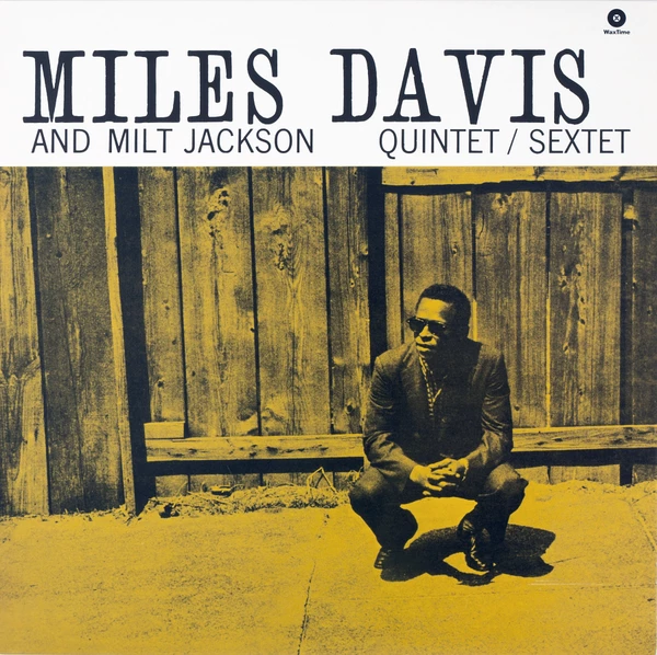 LP Miles Davis And Milt Jackson - Quintet / Sextet