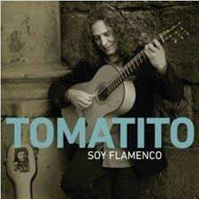 Tomatito ‎– Soy Flamenco / CD