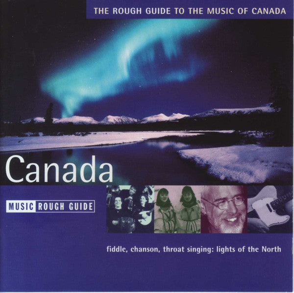 CD The Rough Guide To The Music Of Canada