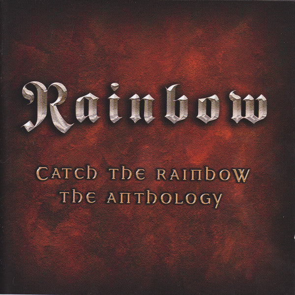 CDX2 Rainbow – Catch The Rainbow: The Anthology