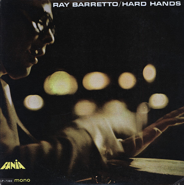 LP Ray Barretto ‎– Hard Hands