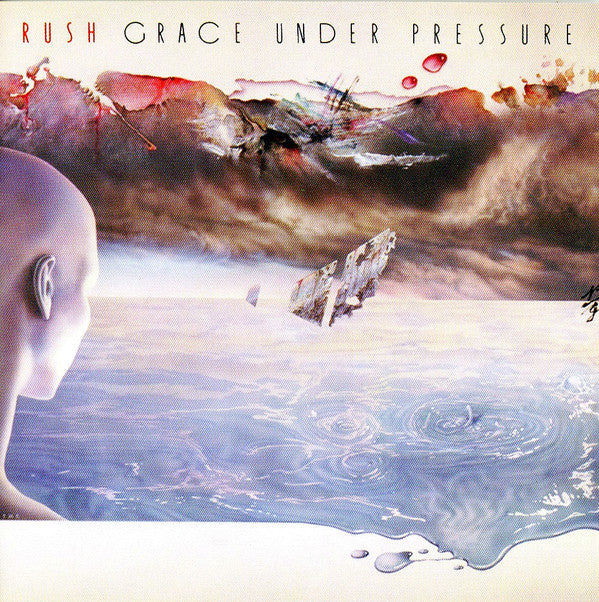 CD Rush ‎– Grace Under Pressure