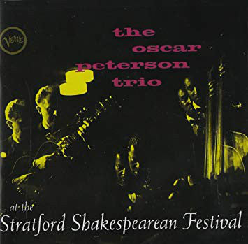CD The Oscar Peterson Trio ‎– At The Stratford Shakespearean Festival
