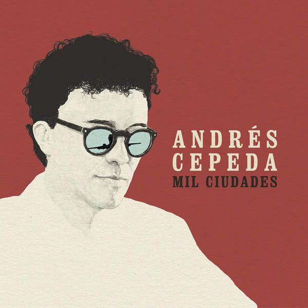 CD Andrés Cepeda ‎– Mil Ciudades