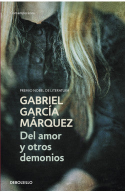 Libro Gabriel García Márquez - Del amor y otros demonios