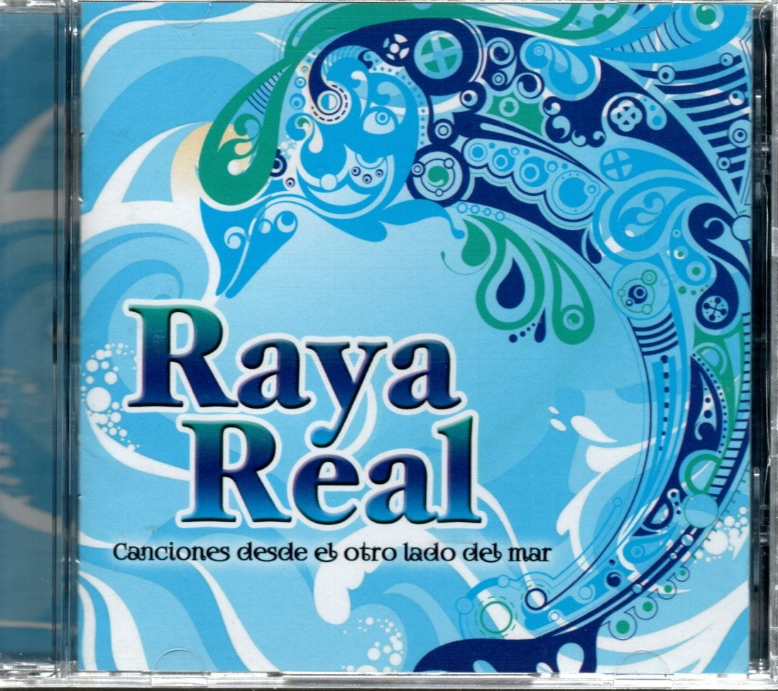 CD Raya Real - Canciones Desde El Otro Lado Del Mar