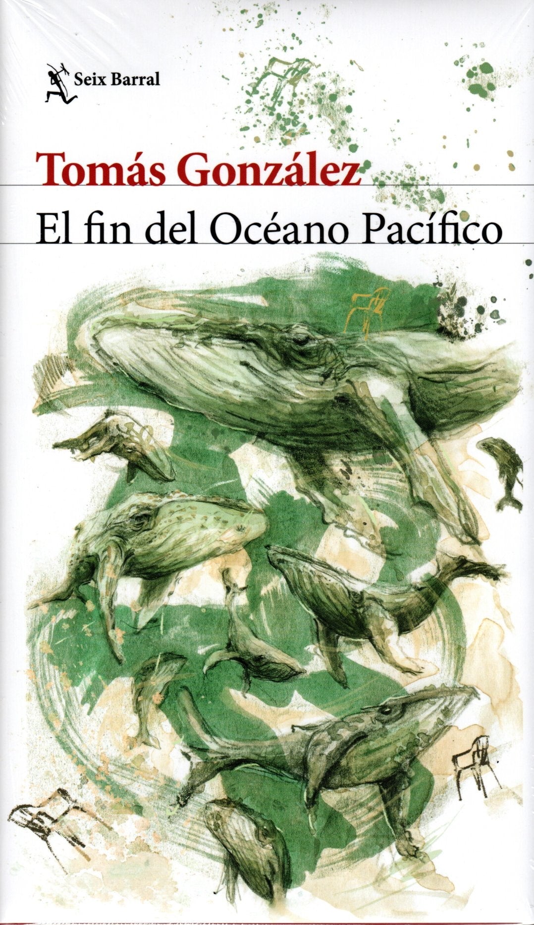 Libro Tomás González - El Fin Del Océano Pacífico