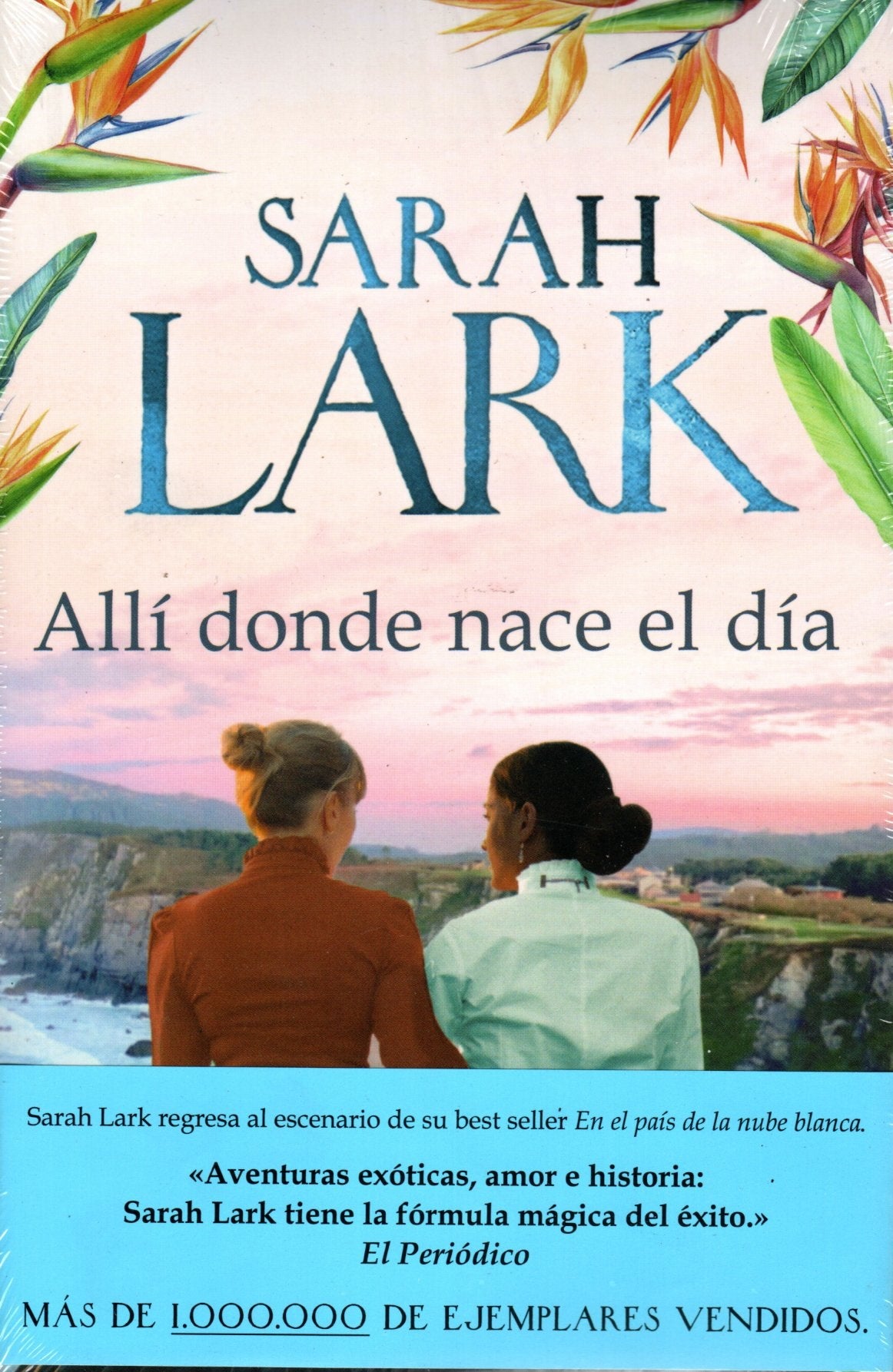 Libro Sarah Lark - Allí Donde Nace El Día