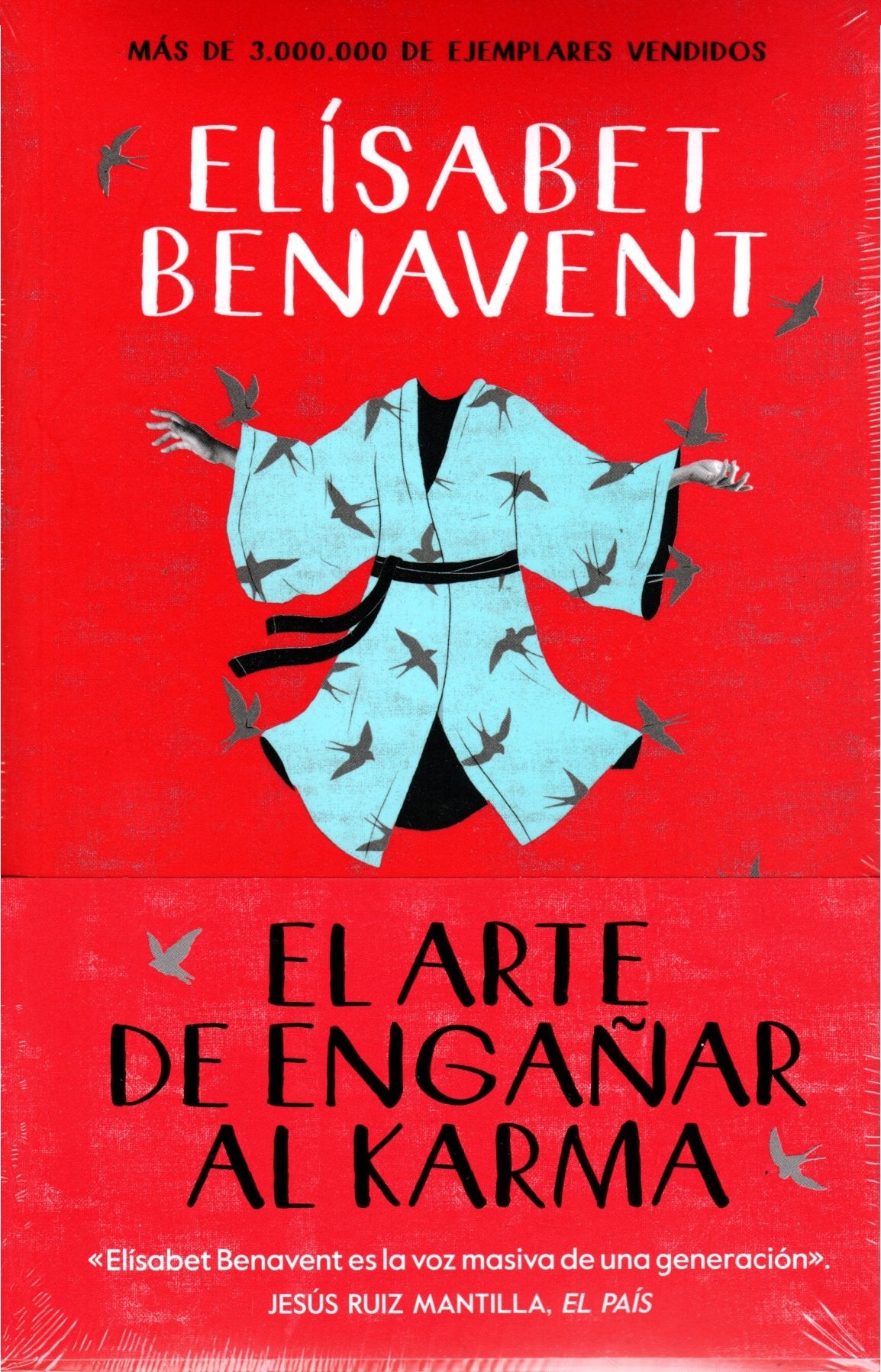 Libro Elisabet Benavent - El Arte De Engañar Al Karma