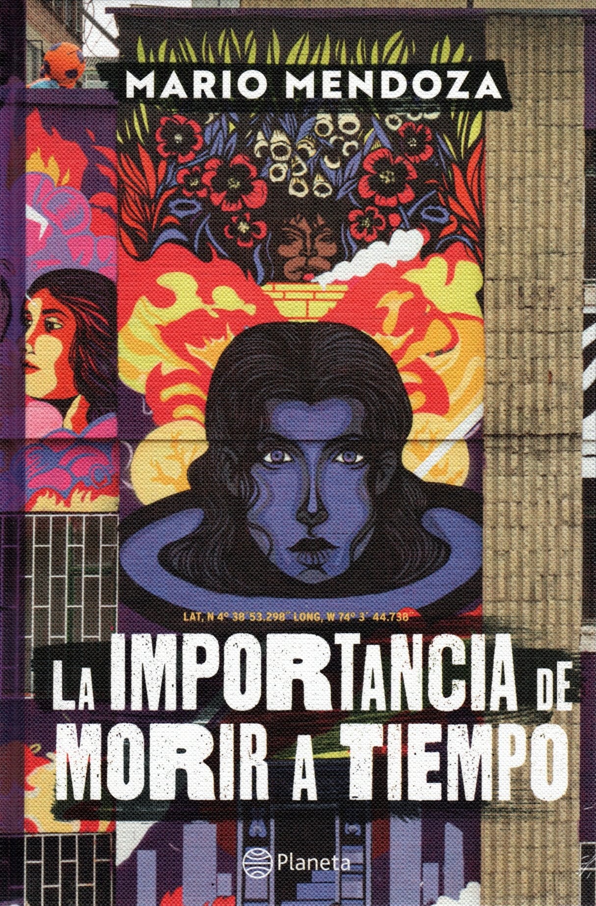 Libro Mario Mendoza - La Importancia De Morir A tiempo