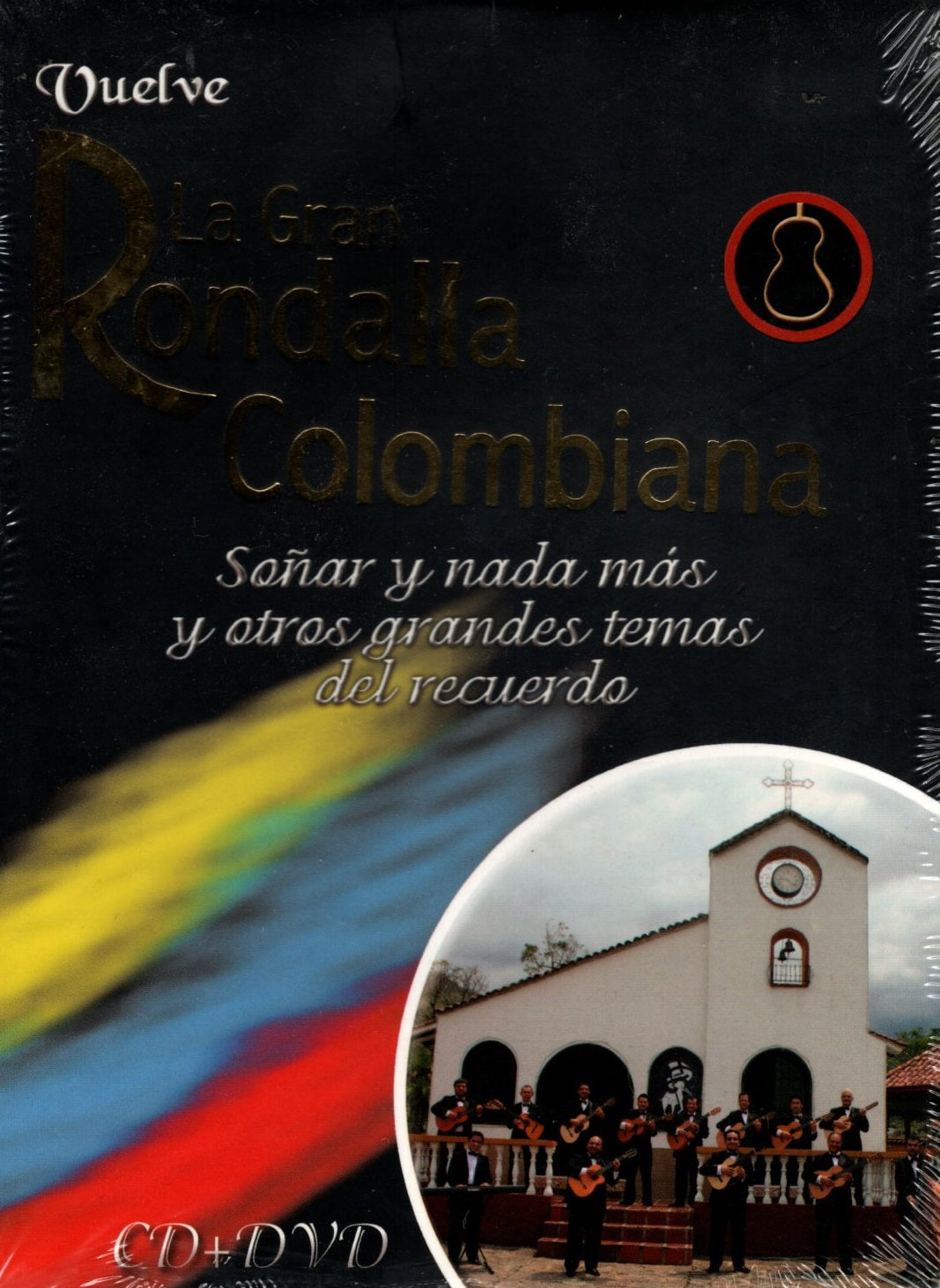 CD+DVD La Gran Rondalla Colombiana Soñar Y Nada Mas Y Otros Grandes Temas Del Recuerdo