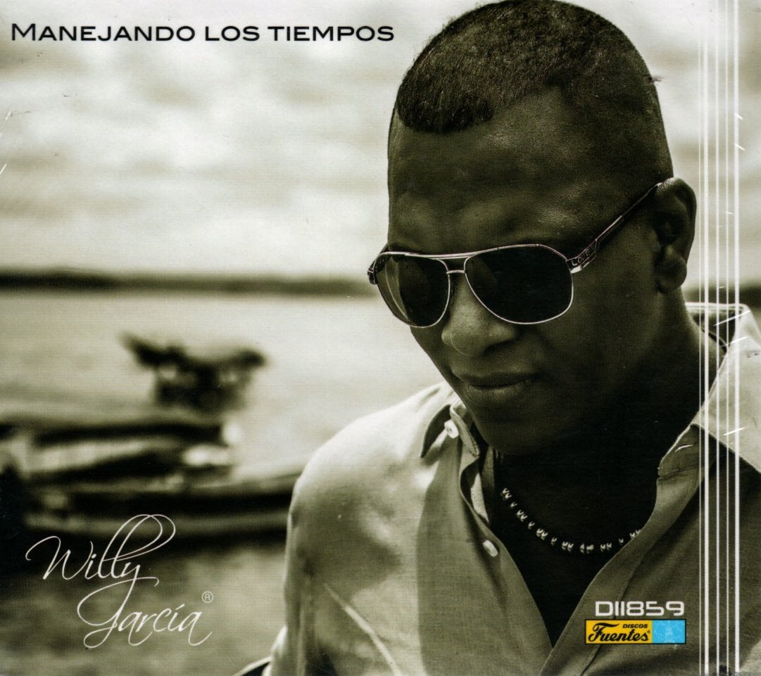 CD Willy Garcia - Manejando Los Tiempos