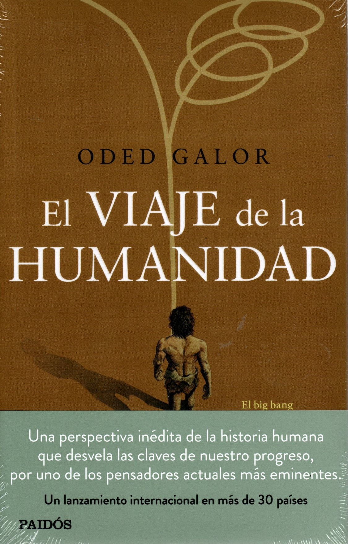 Libro Oded Galor - El Viaje De La Humanidad
