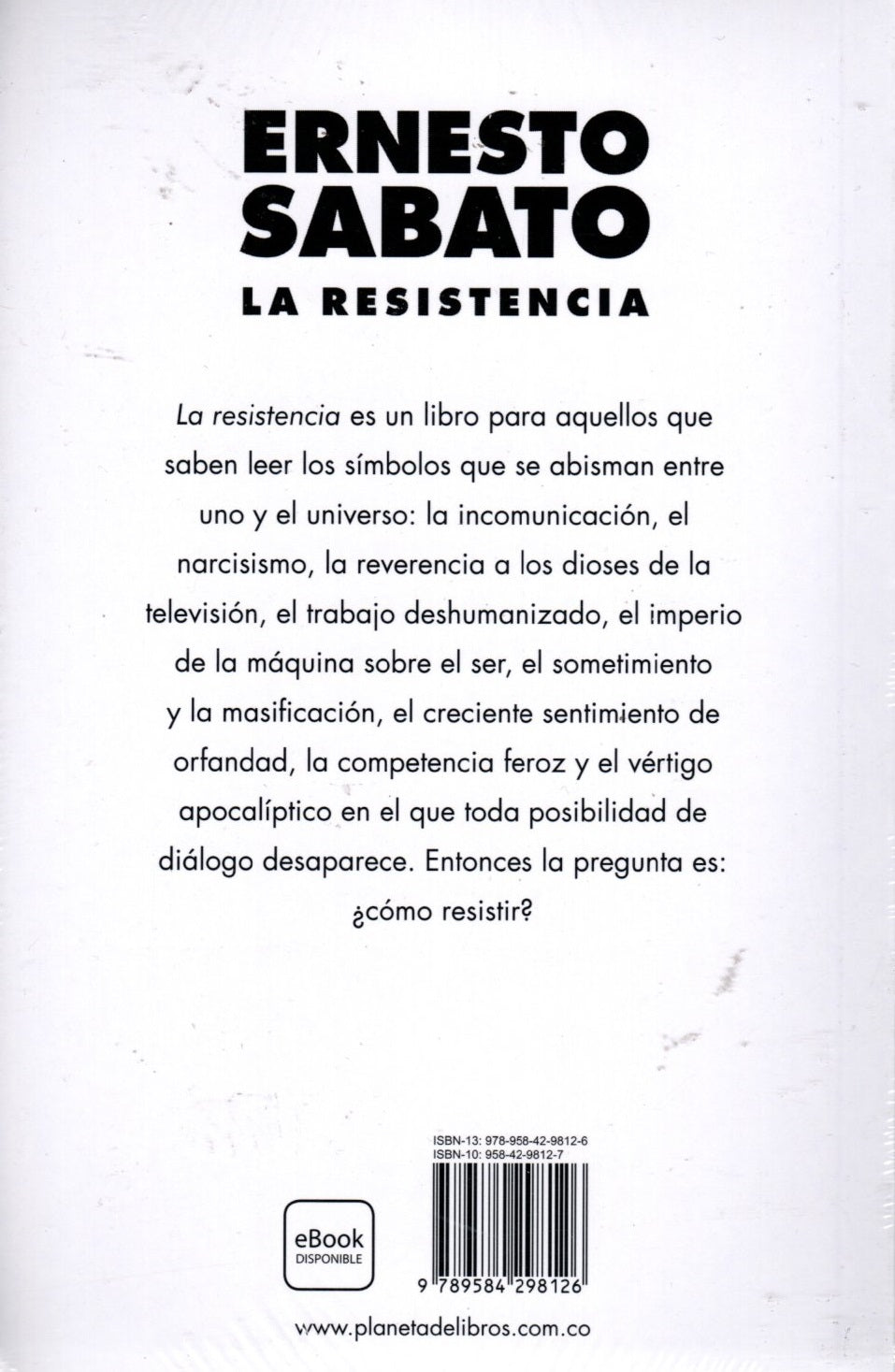Libro Ernesto Sabato - La Resistencia