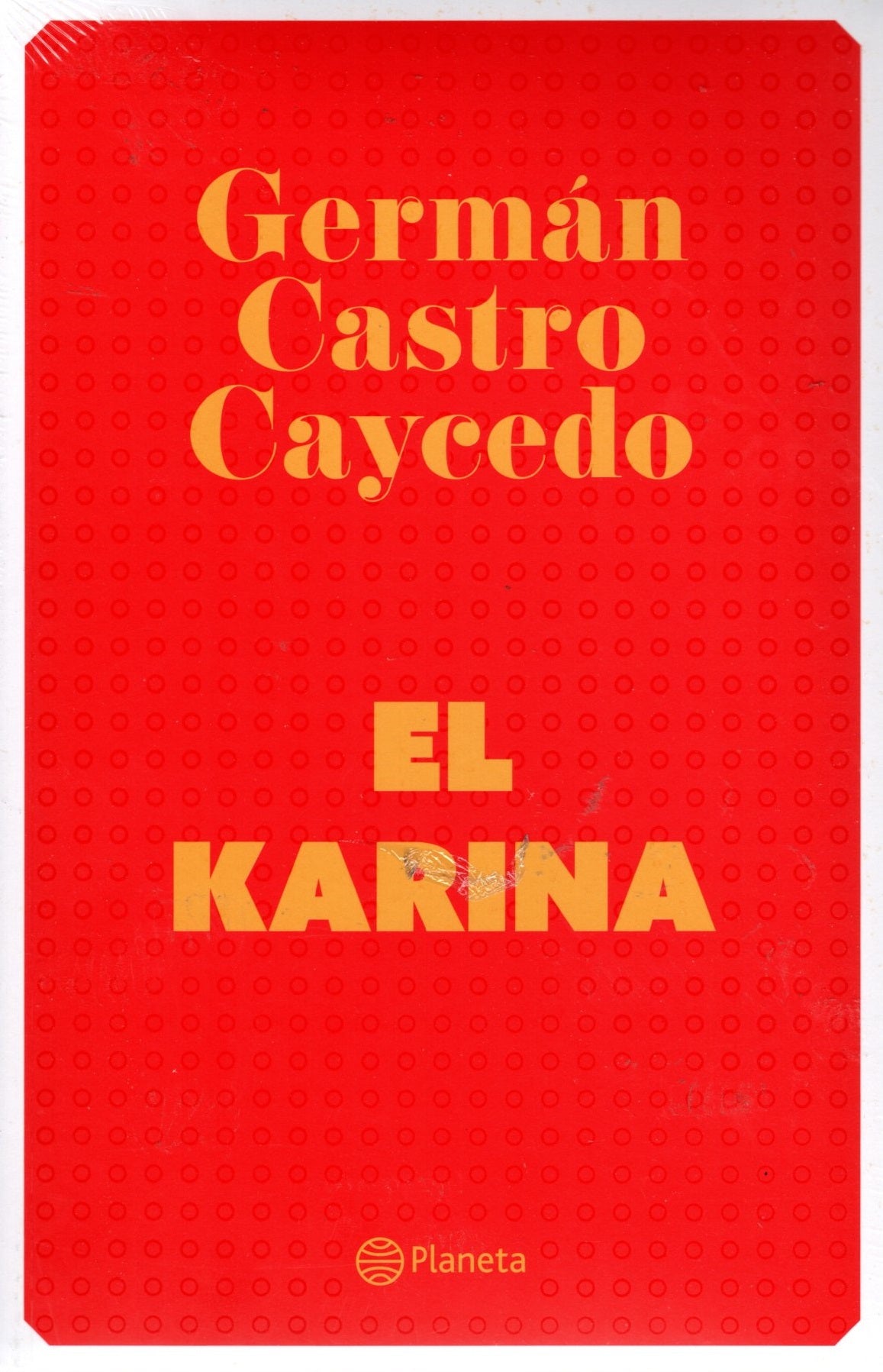 Libro Germán Castro Caycedo - El Karina