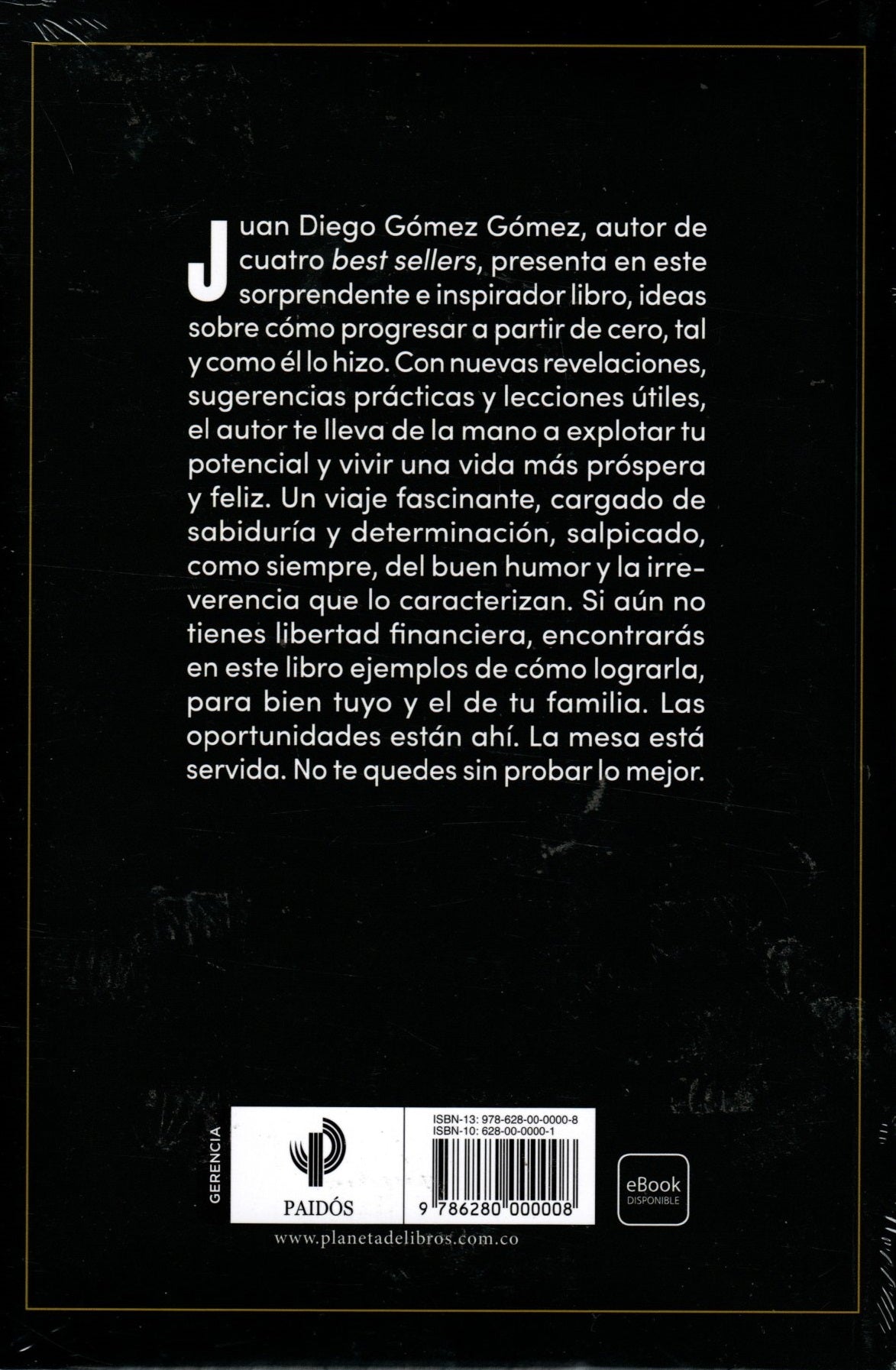 Libro Juan Diego Gómez Gómez - De Cero A Rico