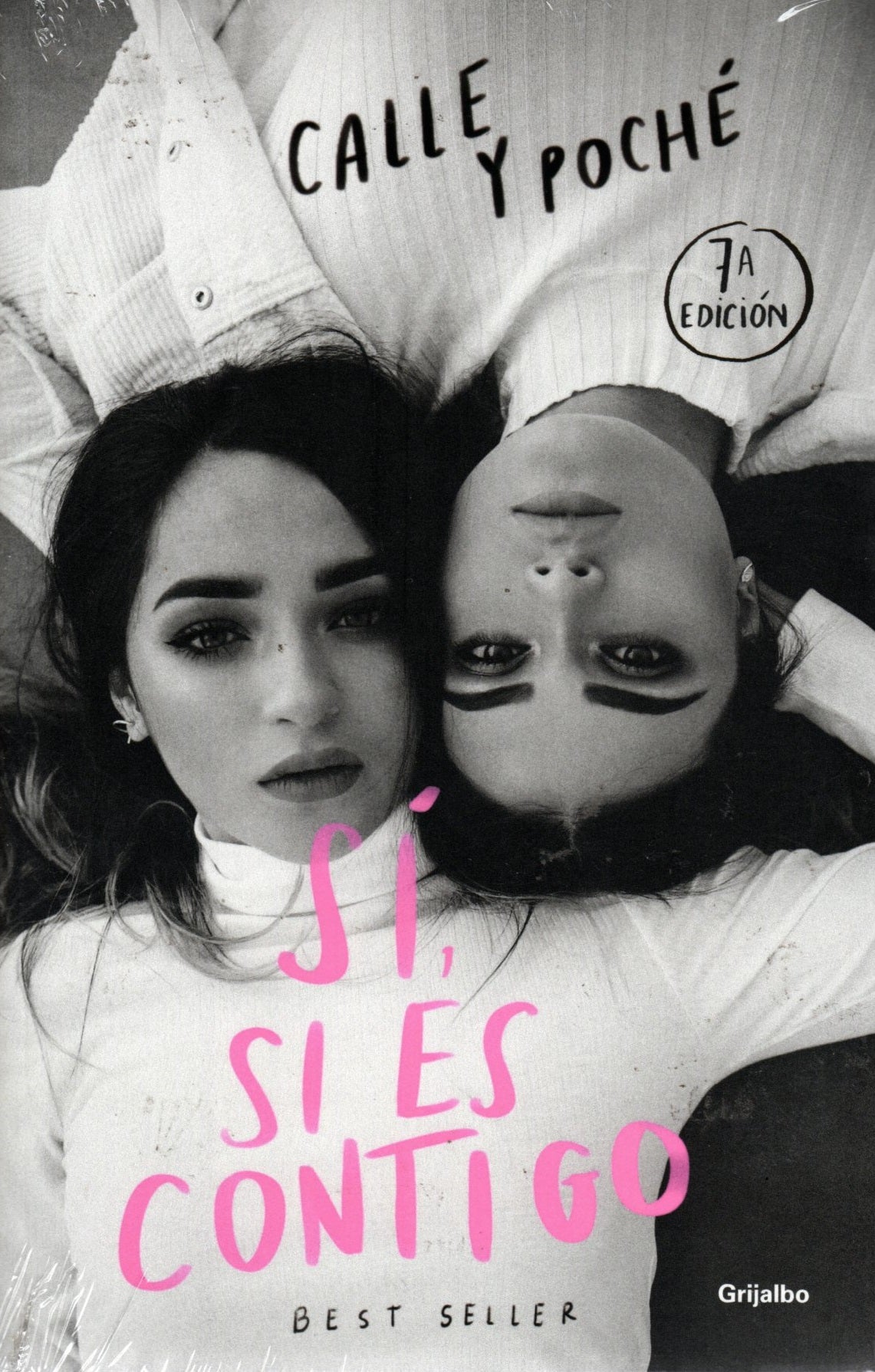 Libro Calle Y Poché - Sí, Si Es Contigo 7ª Edición