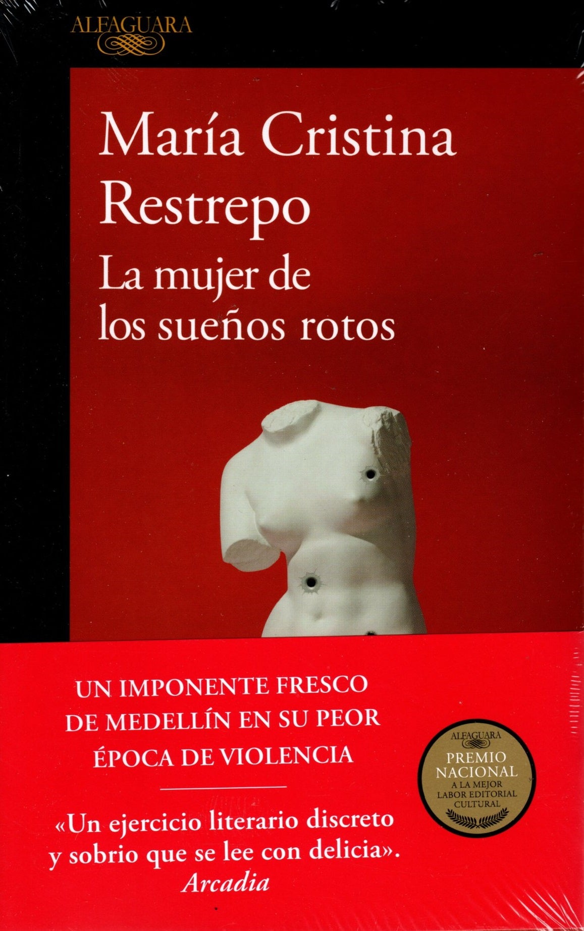 Libro María Cristina Restrepo - La Mujer De Los Sueños Rotos