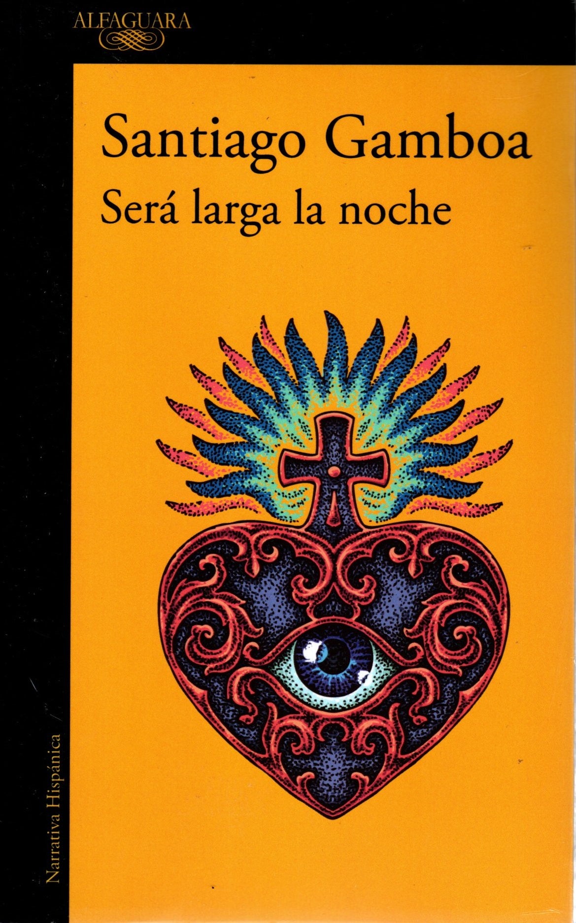Libro Santiago Gamboa - Será Larga La Noche