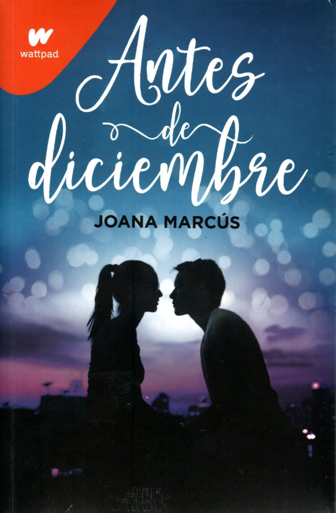 Libro Joana Marcús - Antes De Diciembre