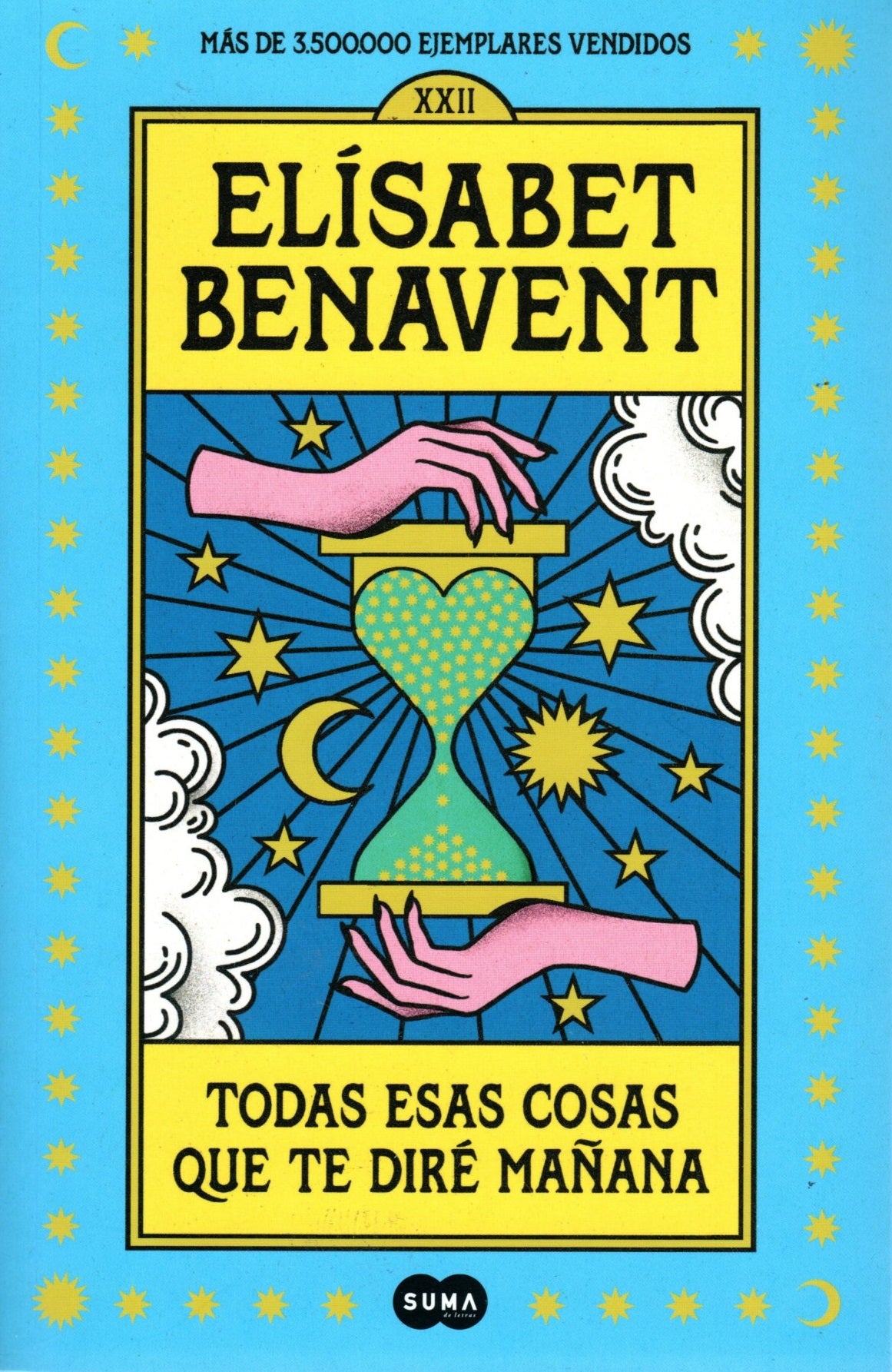 Libro Elísabet Benavent - Todas Esas Cosas Que Te Diré Mañana