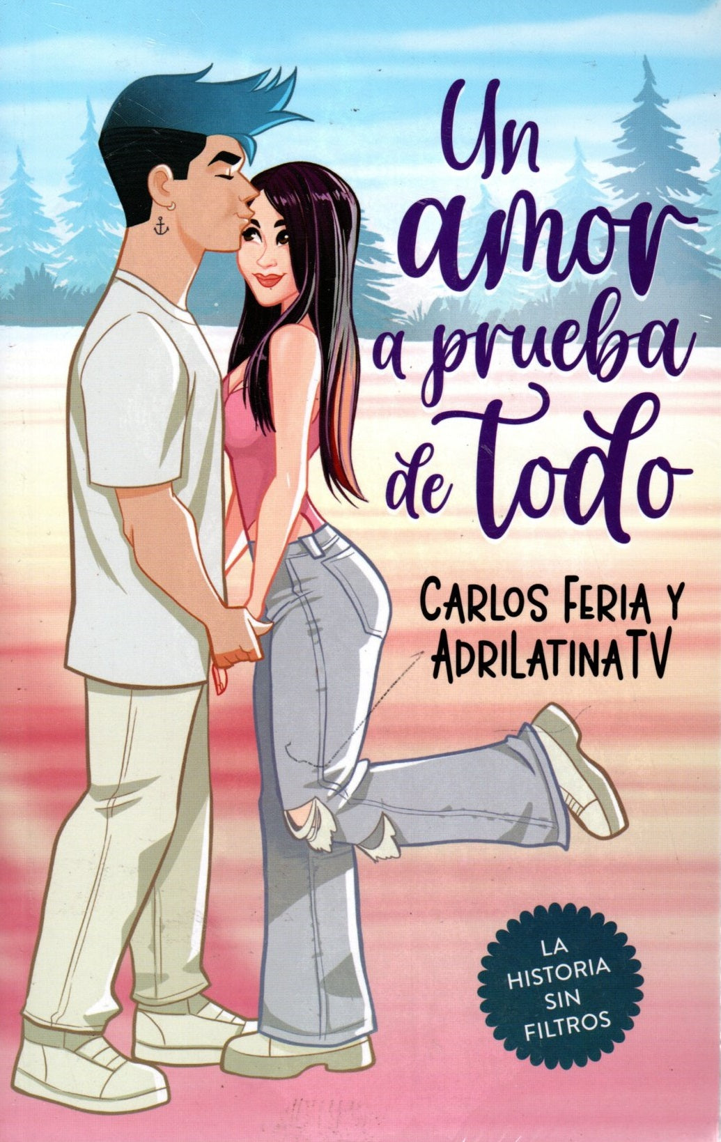 Libro Carlos Feria Y AdrilatinaTV - Un Amor A Prueba De Todo