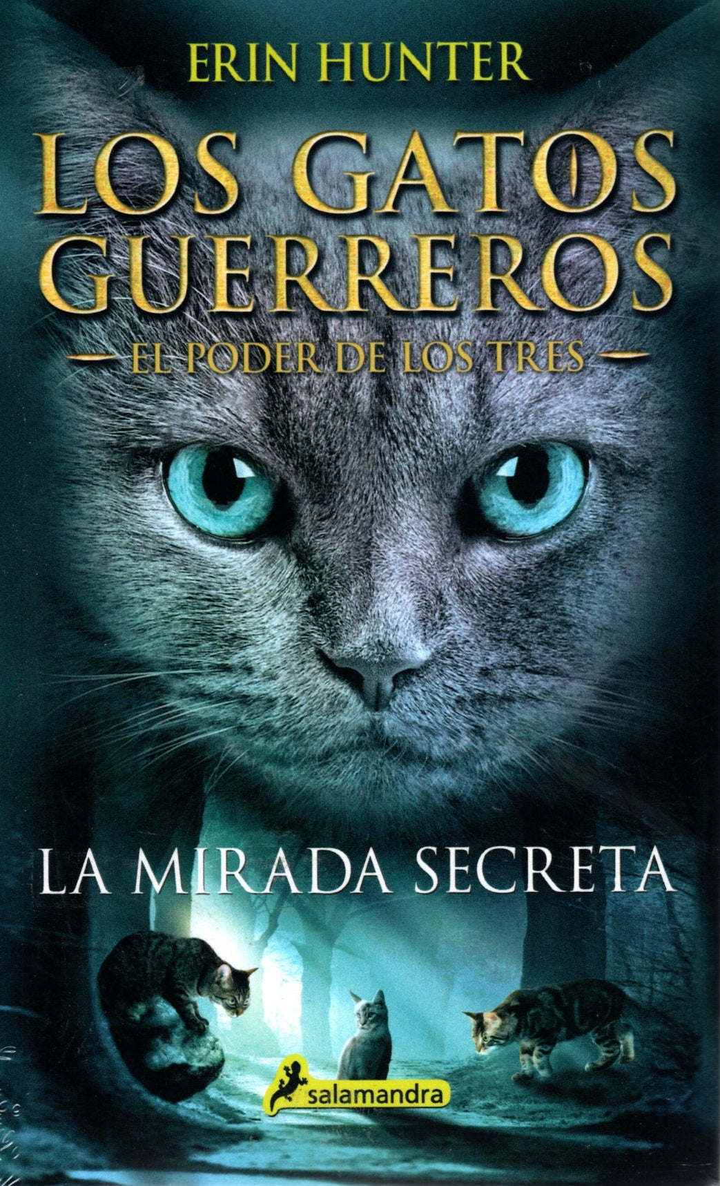 Libro Erin Hunter - Los Gatos Guerreros