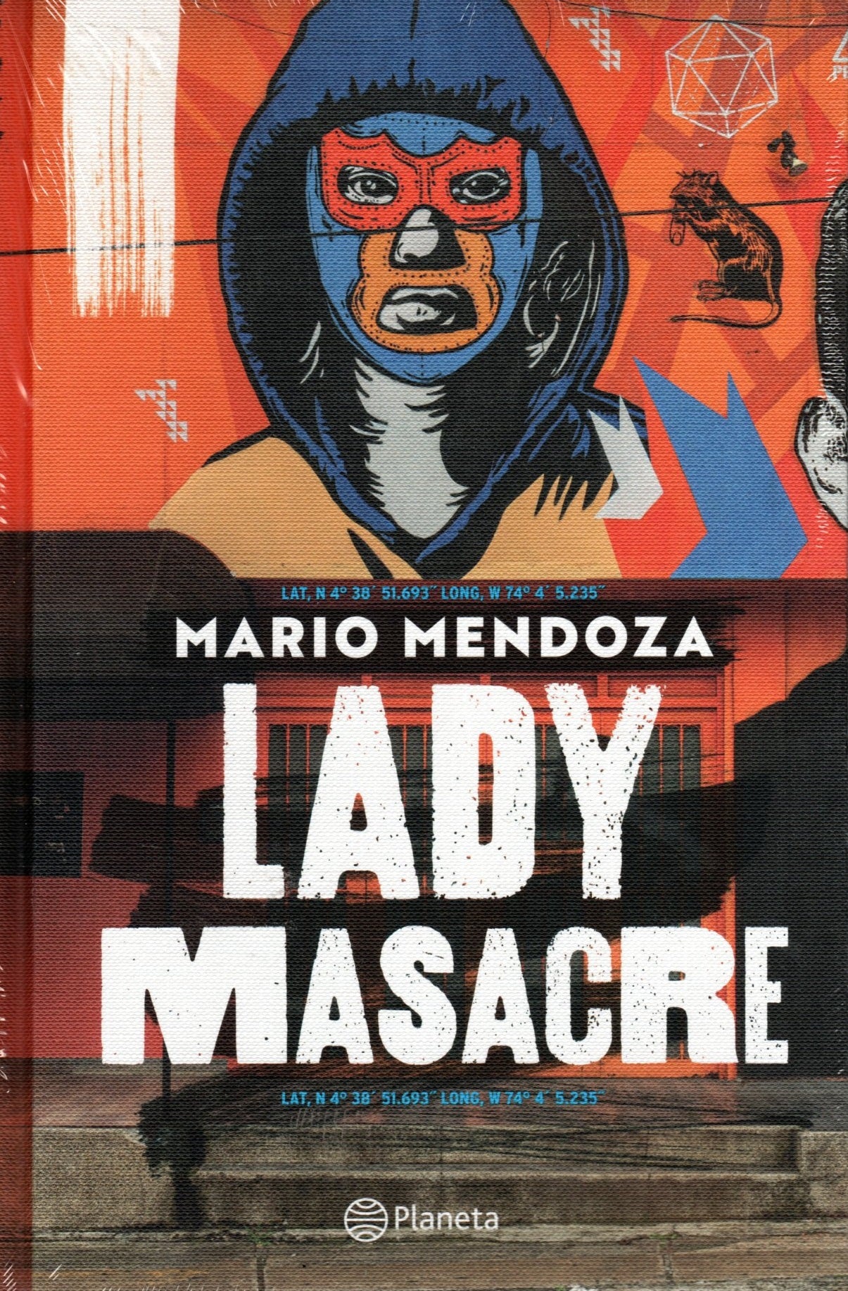 Libro Mario Mendoza - Lady Masacre