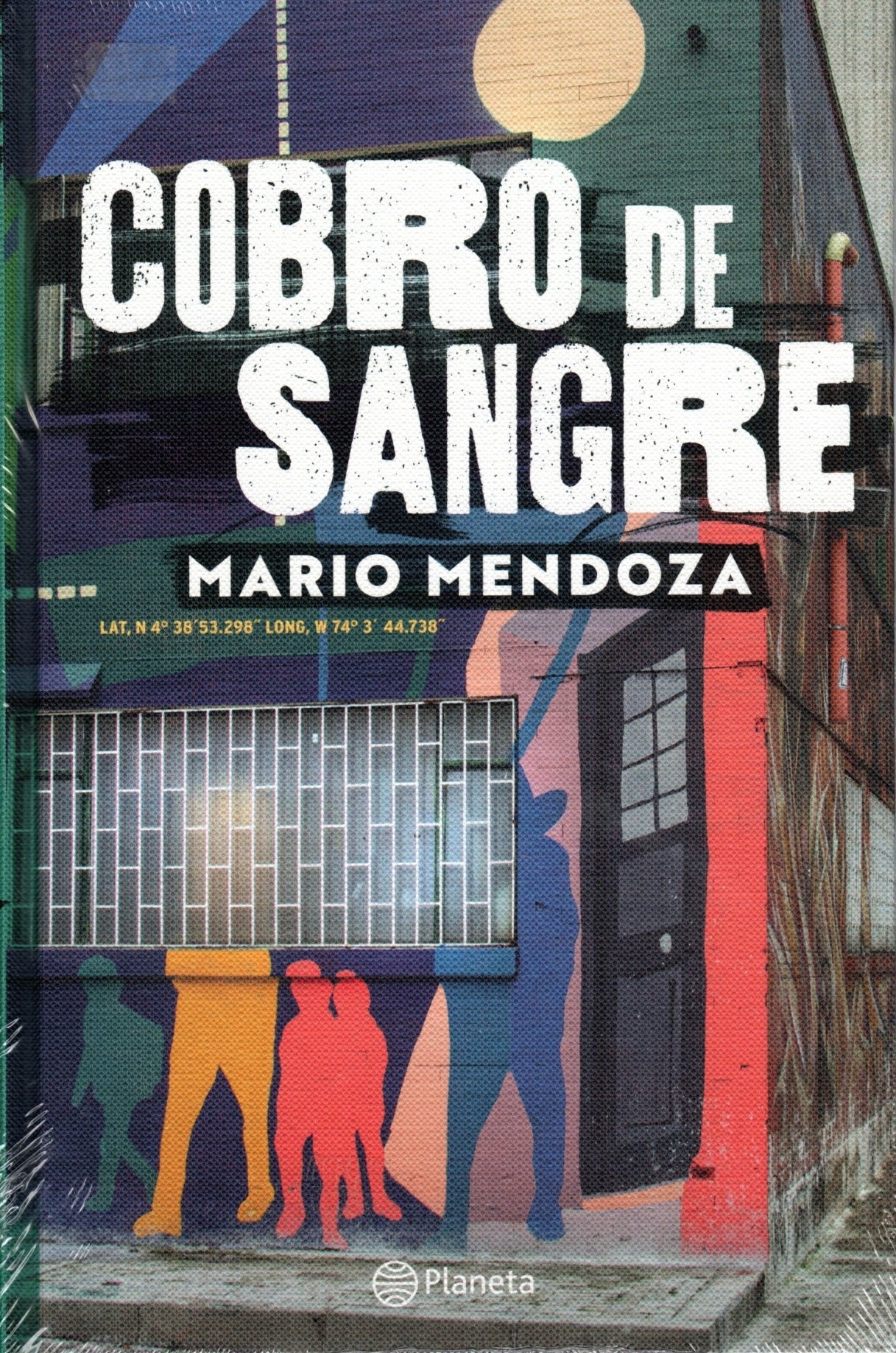 Libro Mario Mendoza - Cobro De Sangre