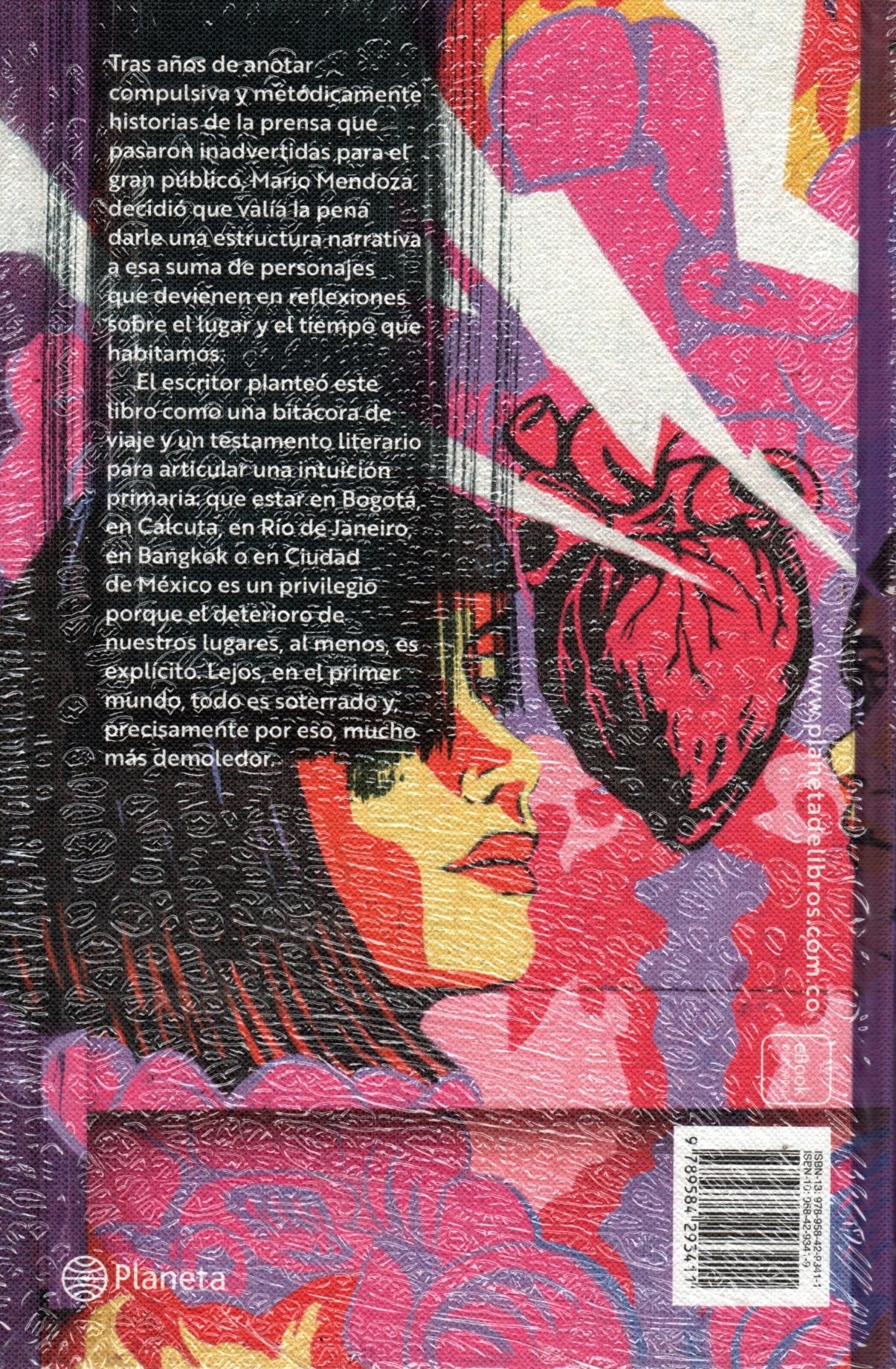 Libro Mario Mendoza - La Locura De Nuestro Tiempo