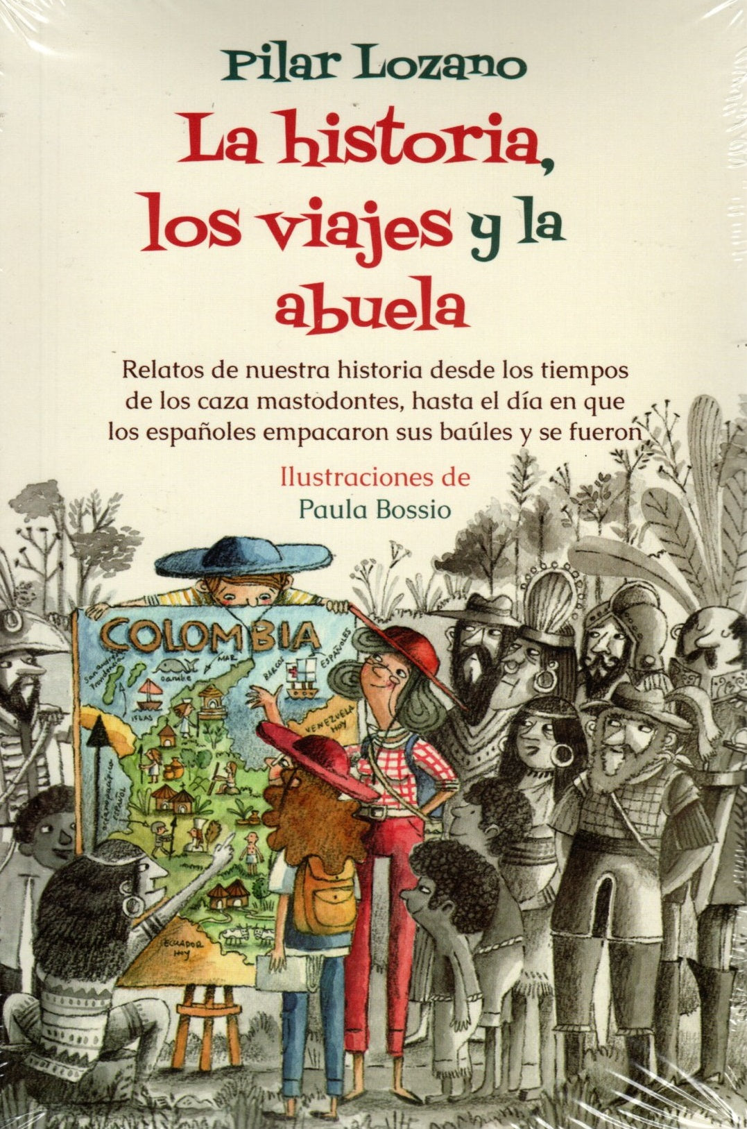 Libro Pilar Lozano - La historia, los viajes y la abuela