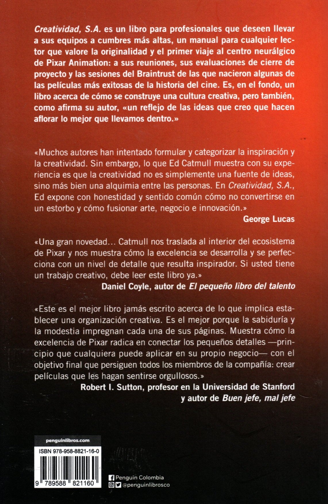 Libro  Ed Catmull  Creatividad, S.A.: Cómo llevar la inspiración hasta el infinito y más allá