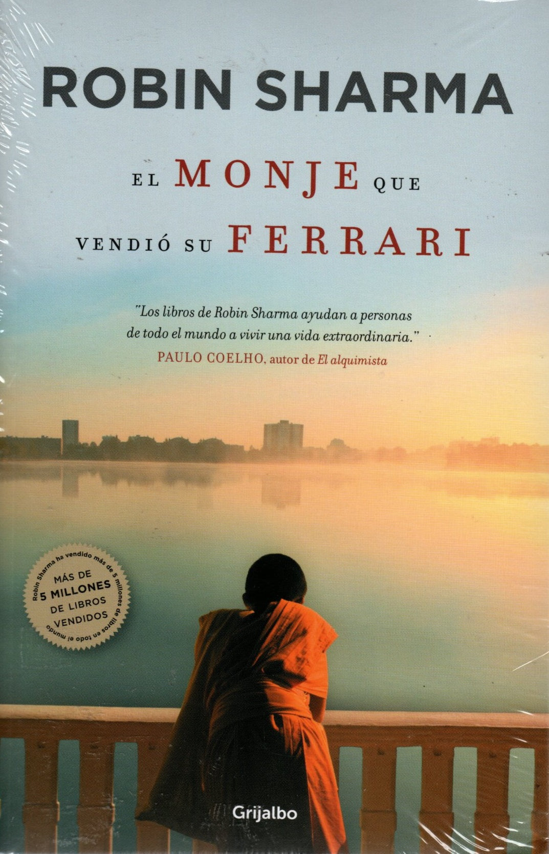 Libro Robin Sharma - El Monje Que Vendió Su Ferrari