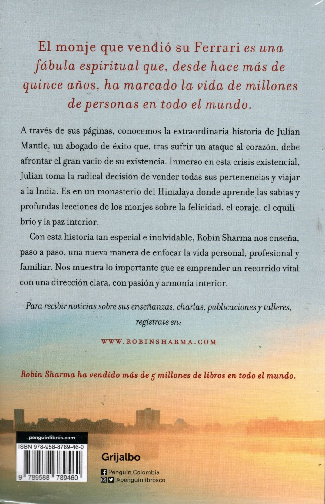 Libro Robin Sharma - El Monje Que Vendió Su Ferrari