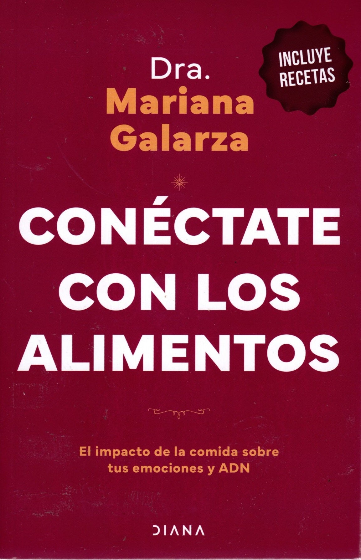 Libro Mariana Galarza - Conéctate con los alimentos