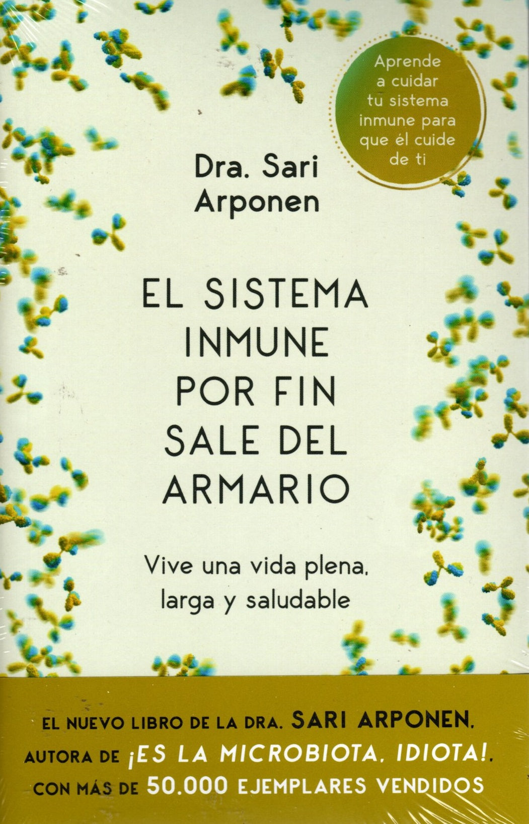 Libro Sari Arponen - El sistema inmunitario por fin sale del armario