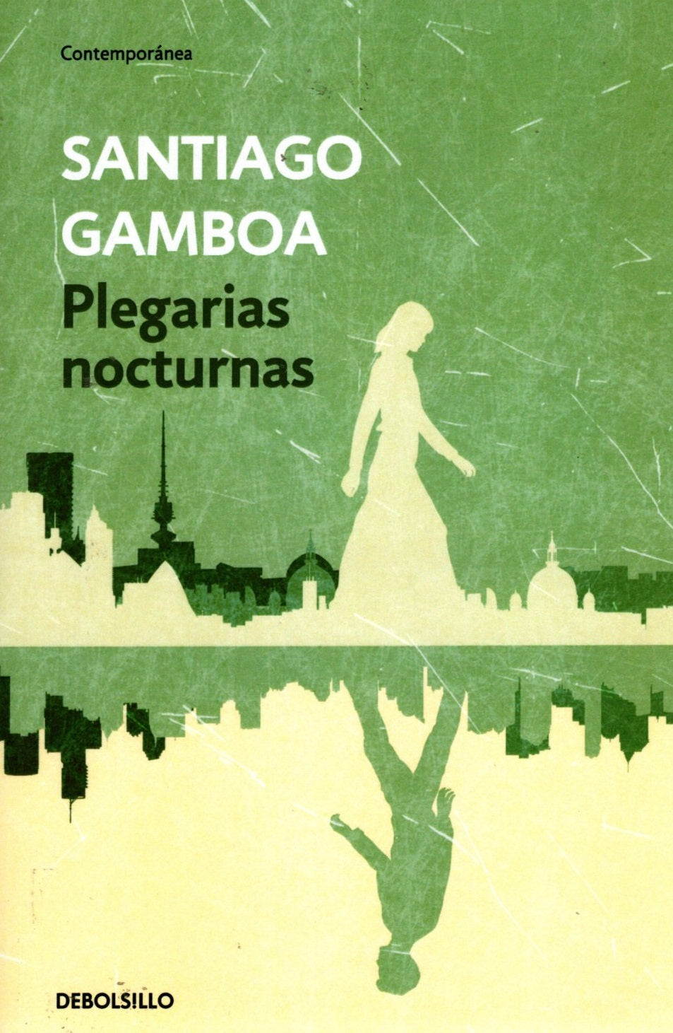 Libro Santiago Gamboa - Plegarias Nocturnas