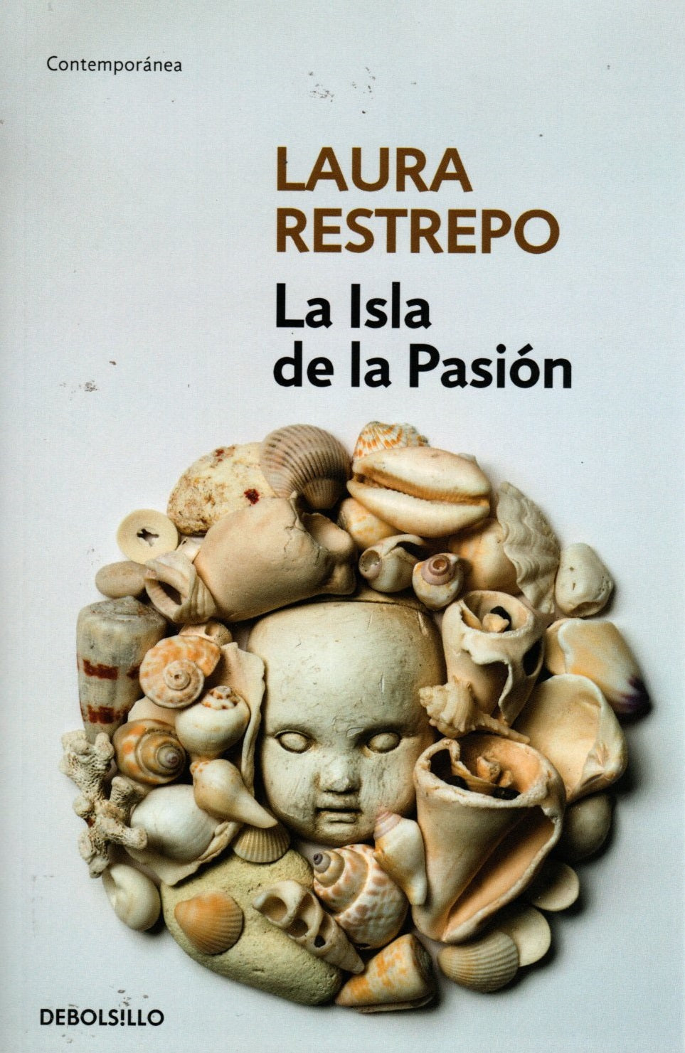 Libro Laura Restrepo - La Isla De La Pasión