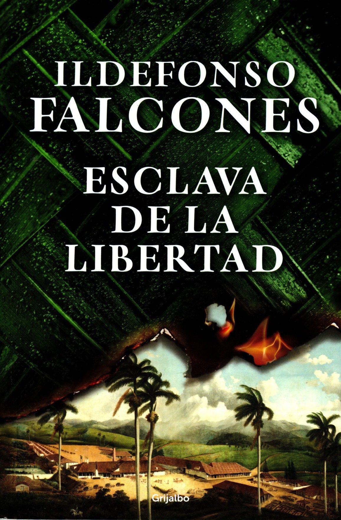 Libro Ildefonso Falcones - Esclava De La Libertad