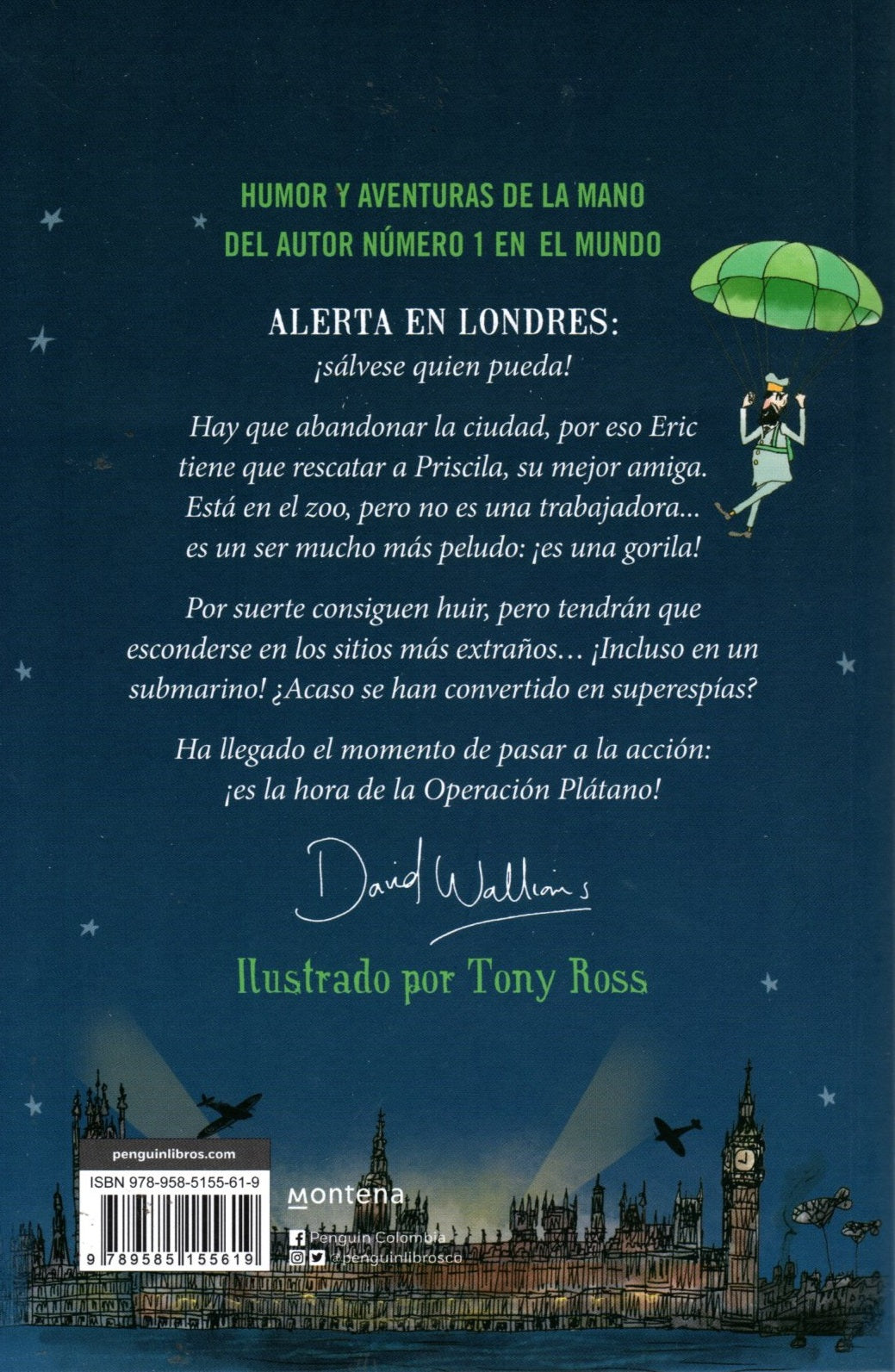 Libro David Walliams - La increíble historia de... la Operación Plátano