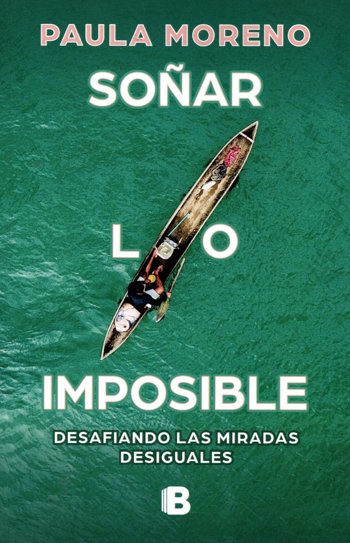 Libro Paula Moreno - Soñar Lo Imposible