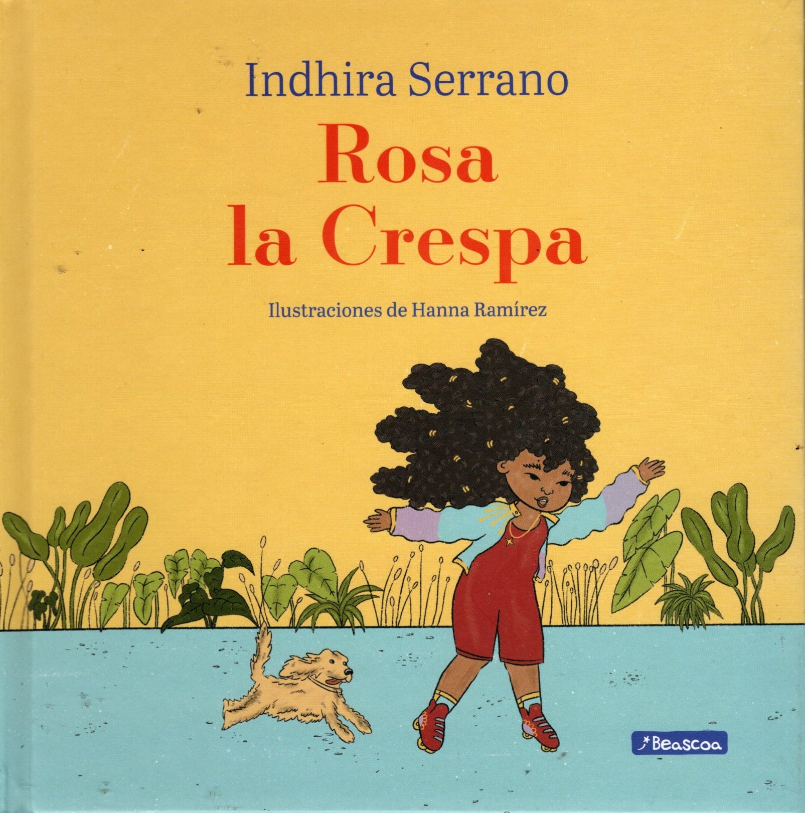 Libro Indhira Serrano - Rosa La Crespa