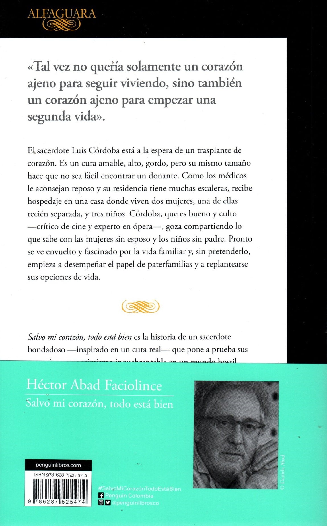 Libro Héctor Abad Faciolince -  Salvo Mi Corazón, Todo Está Bien