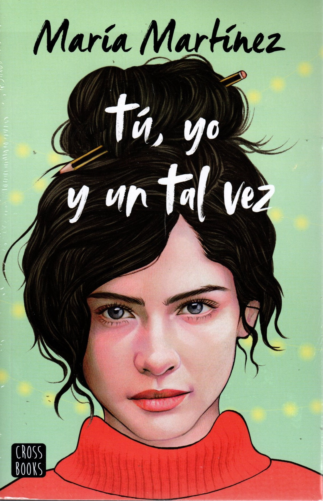 Libro María Martínez - Tú, yo y un tal vez