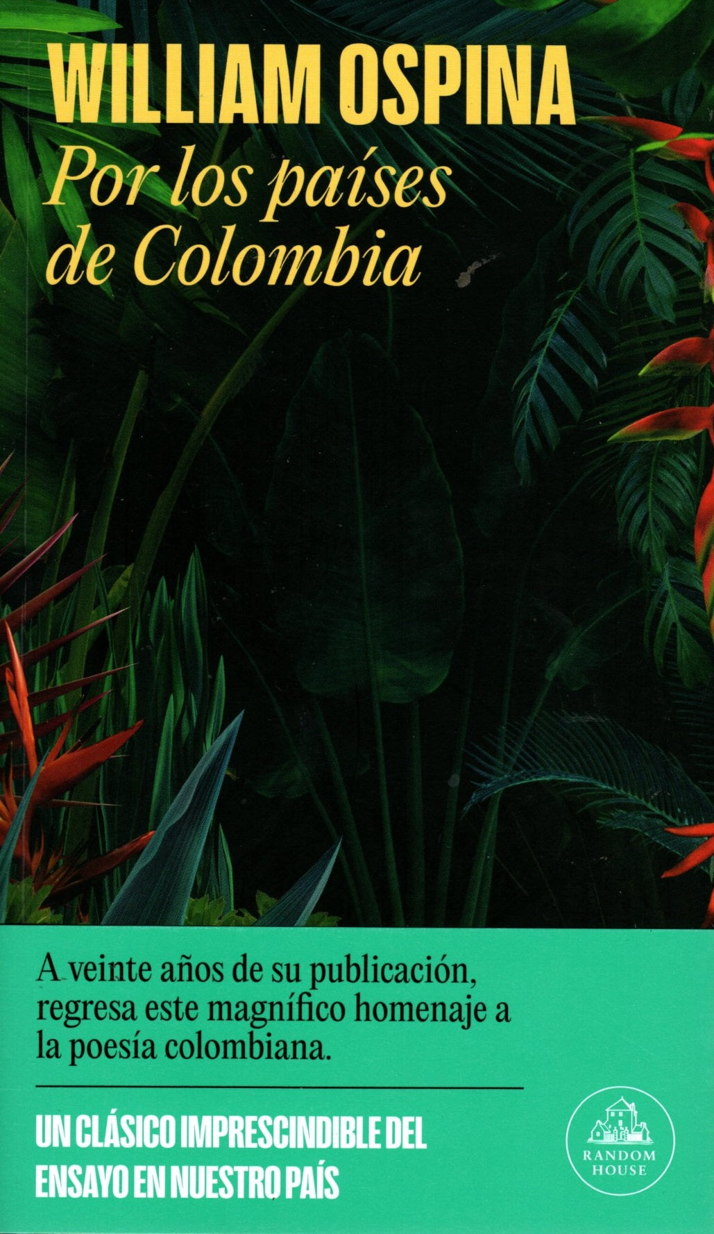 Libro William Ospina - Por Los Países De Colombia