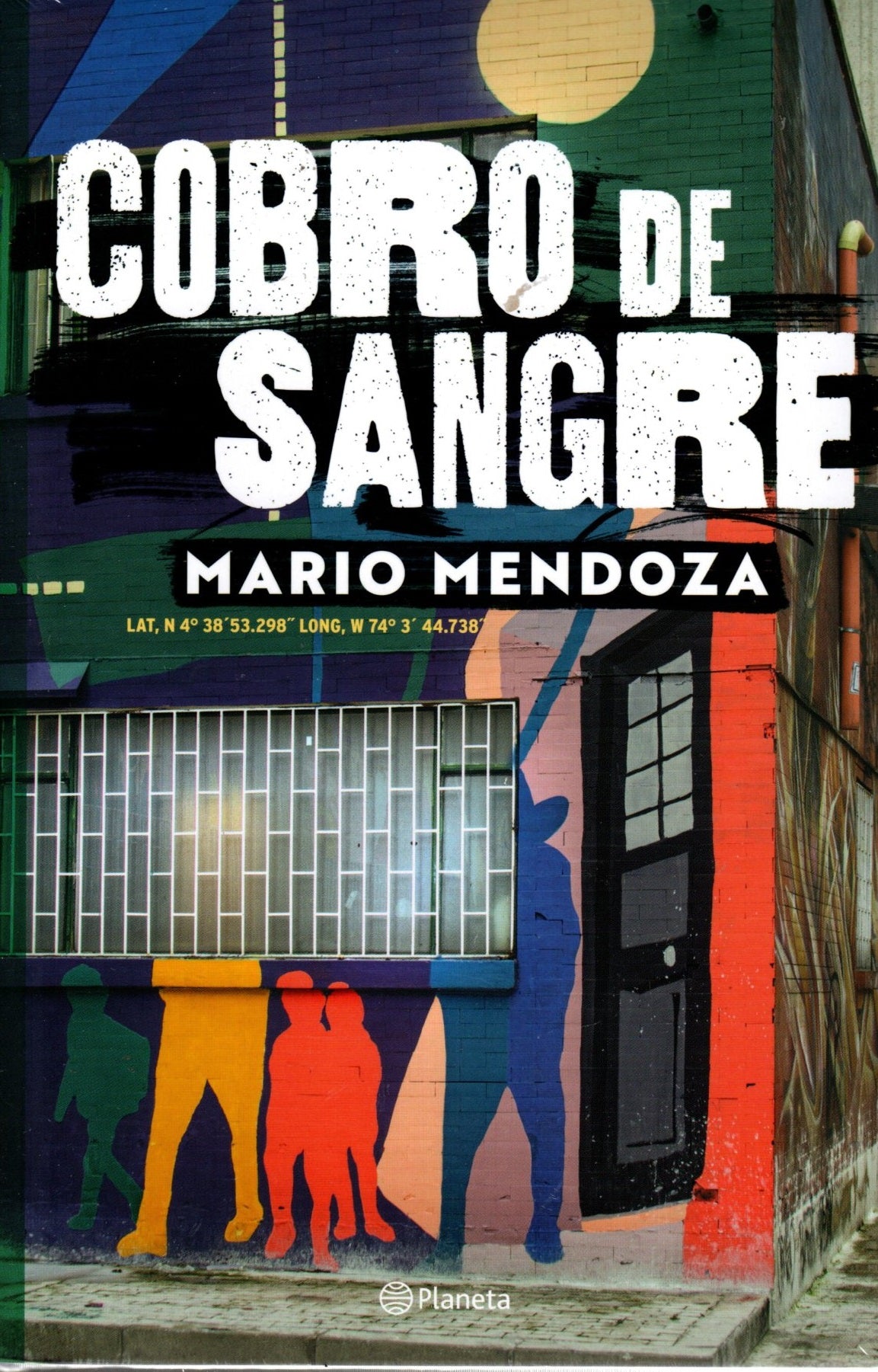 Libro Mario Mendoza - Cobro De Sangre