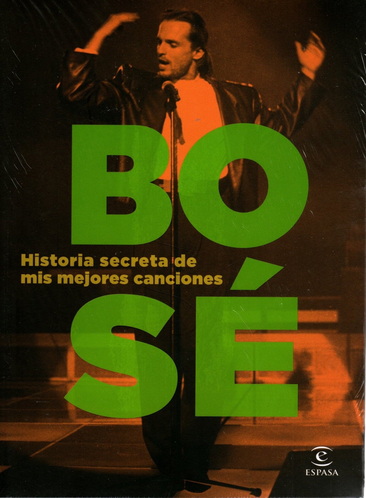 Libro Miguel Bosé - Historia Secreta De Mis Mejores Canciones